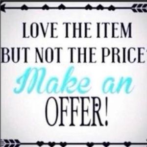 I will accept all reasonable offers